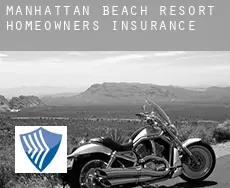 Manhattan Beach Resort  homeowners insurance