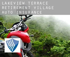 Lakeview Terrace Retirement Village auto insurance