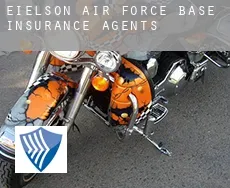 Eielson Air Force Base  insurance agents