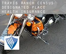 Travis Ranch  health insurance