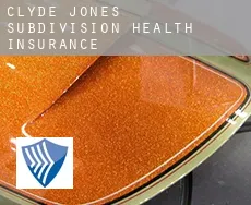 Clyde Jones Subdivision  health insurance