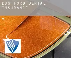 Dug Ford  dental insurance