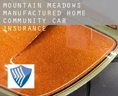 Mountain Meadows Manufactured Home Community  car insurance