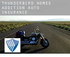 Thunderbird Homes Addition  auto insurance