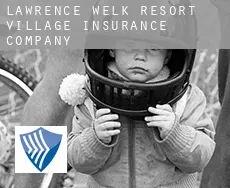 Lawrence Welk Resort Village  insurance company