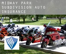 Midway Park Subdivision  auto insurance
