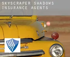 Skyscraper Shadows  insurance agents