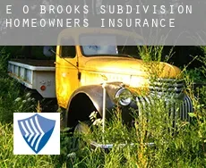 E O Brooks Subdivision  homeowners insurance