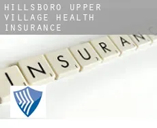 Hillsboro Upper Village  health insurance