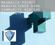 Magnolia Pointe Manufactured Home Community renters insurance
