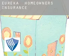 Eureka  homeowners insurance