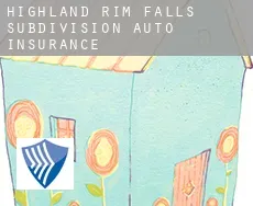 Highland Rim Falls Subdivision  auto insurance